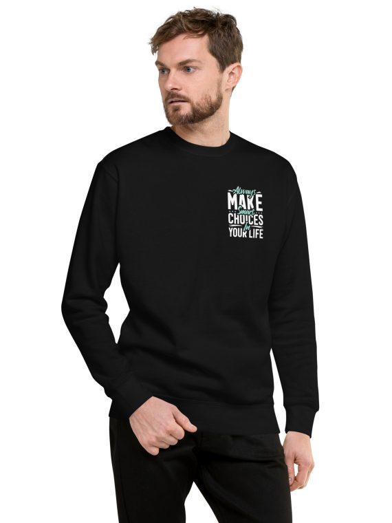 Smart Choice Men's Premium Motivation Sweatshirt - Classic Streetwear for Success-Driven Men