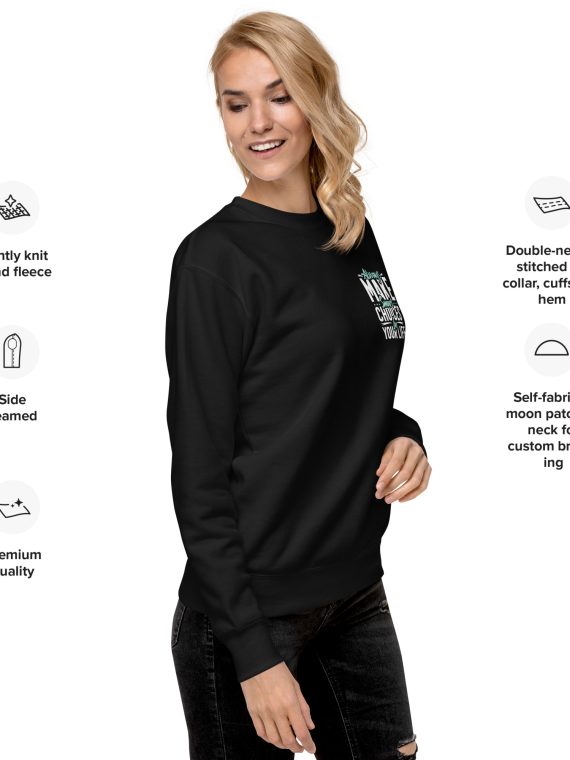 Smart Choice Women's Premium Motivation Sweatshirt - Classic Comfort for Empowered Living